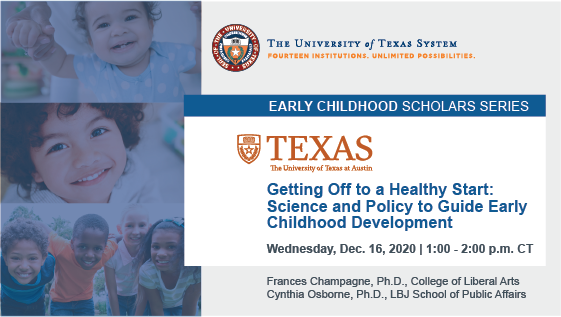 UT System Early Childhood Scholars Series