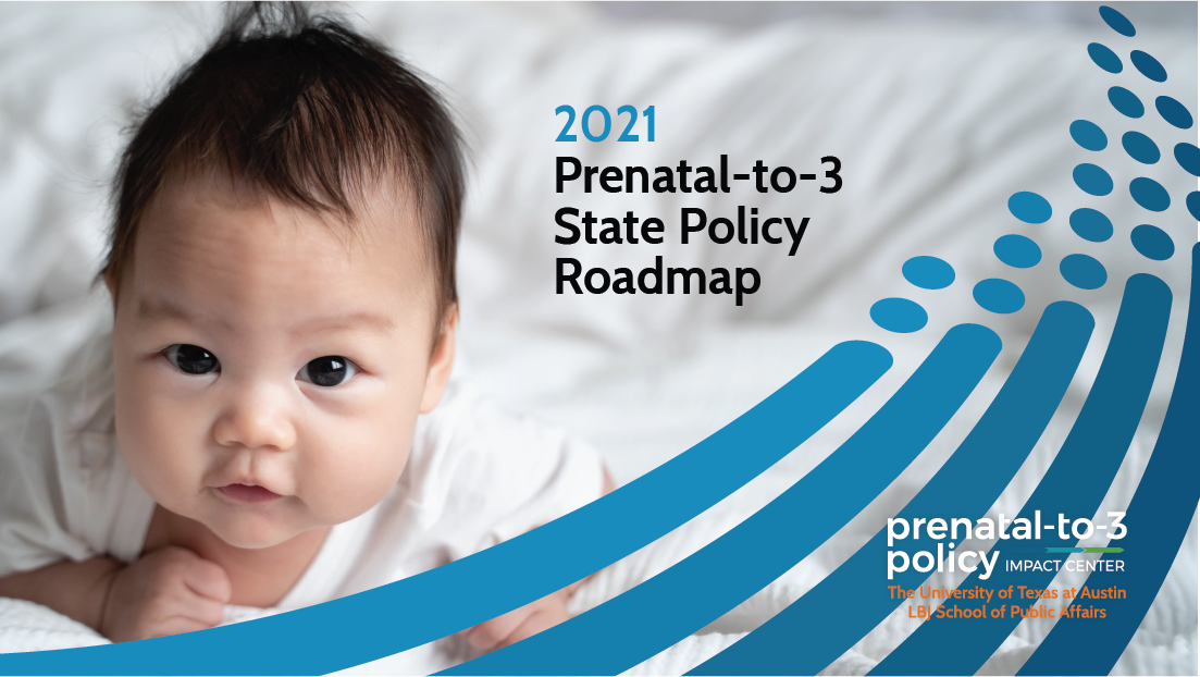 Prenatal-to-3 State Policy Roadmap